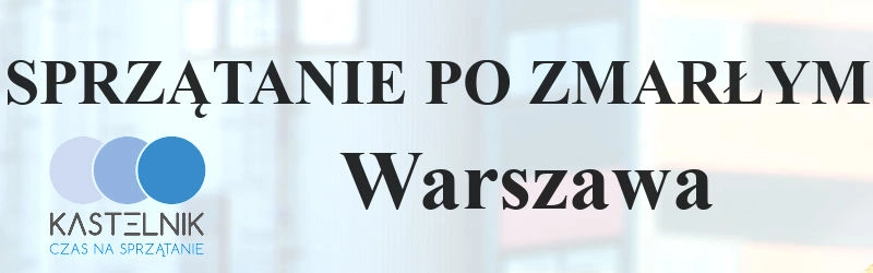 sprzątanie po śmierci Warszawa