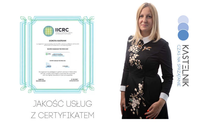 Firma Kastelnik to jakość usług z certyfikatem IICRC.