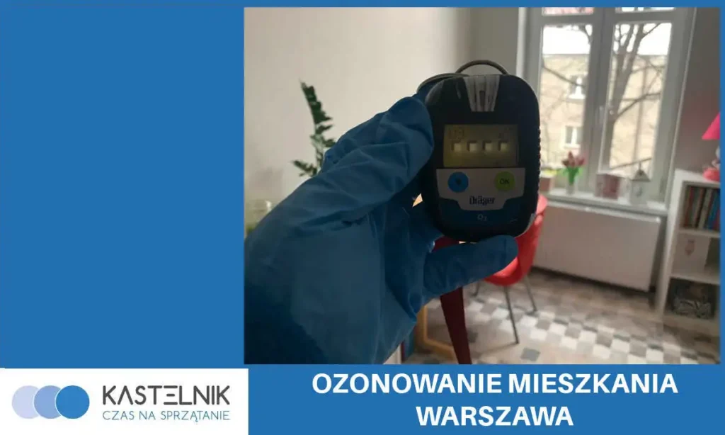 Ozonowanie mieszkania - Warszawa.