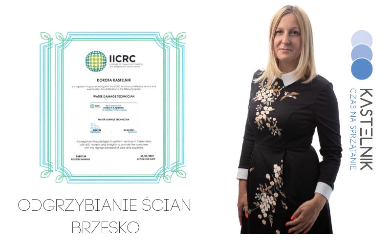 Dorota Kastelnik - osuszanie budynku certyfikat IICRC.